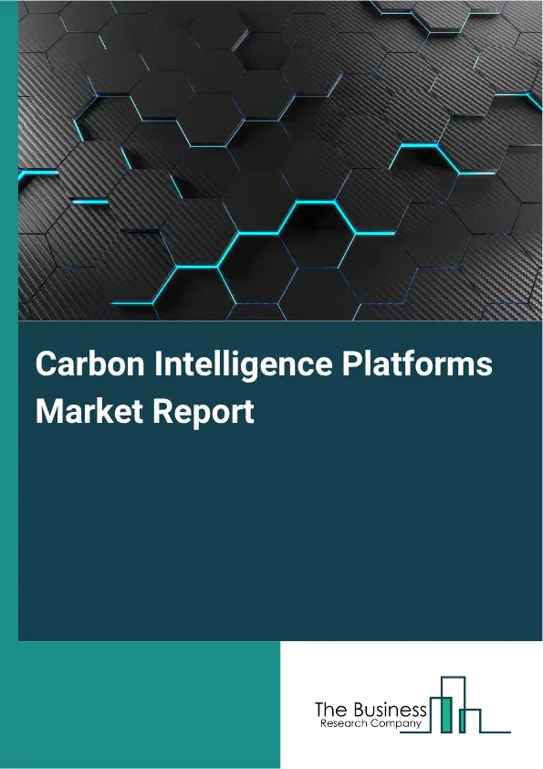 Carbon Intelligence Platforms Market Report 2026