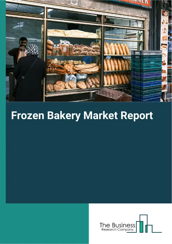 Frozen Bakery Market Report 2026