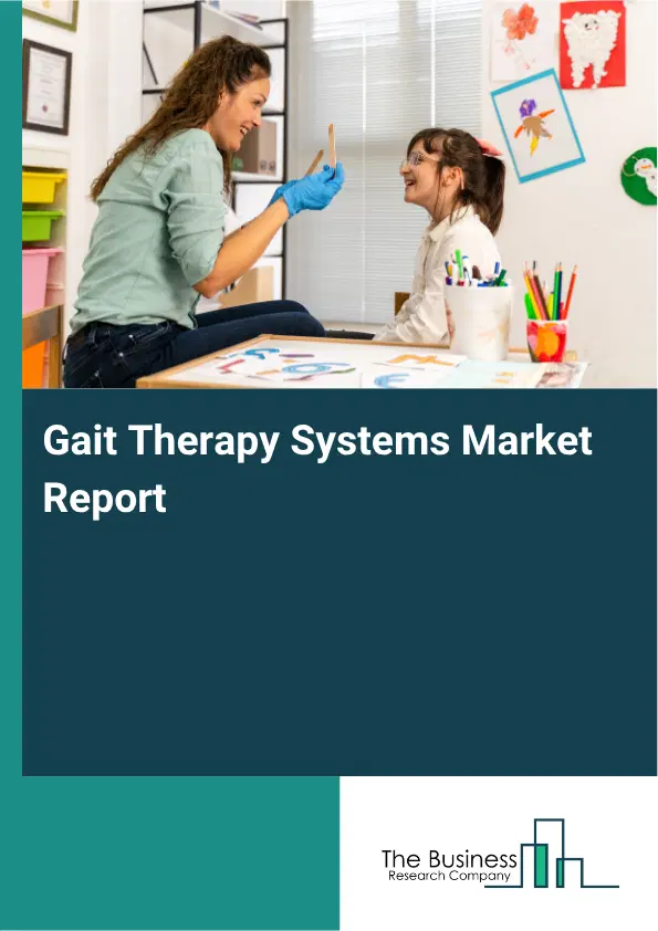 Gait Therapy Systems Market Report 2026
