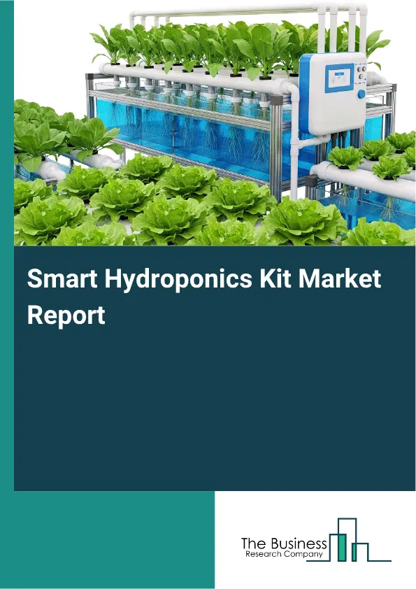 Smart Hydroponics Kit Market Report 2026