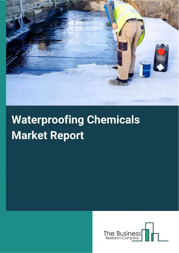 Waterproofing Chemicals Market Report 2026