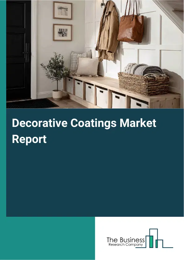 Global Decorative Coatings Market Report 2026 Global Decorative Coatings Market Report 2026